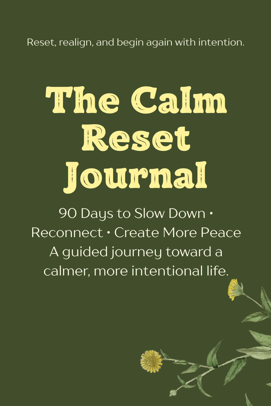 The Calm Reset Journal – 90-Day Digital Guided Journal
